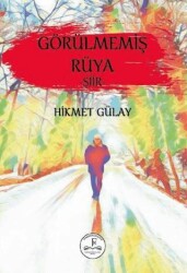 Görülmemiş Rüya - Fenomenler Kitap