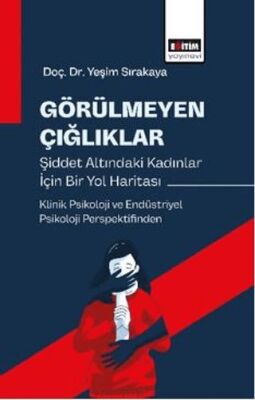 Görülmeyen Çığlıklar - 1