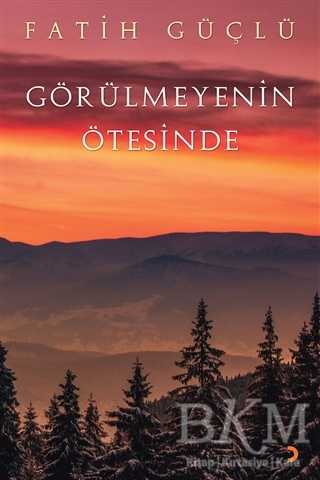 Görülmeyenin Ötesinde - Cinius Yayınları