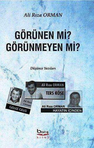 Görünen mi? Görünmeyen mi? - Barış Kitap