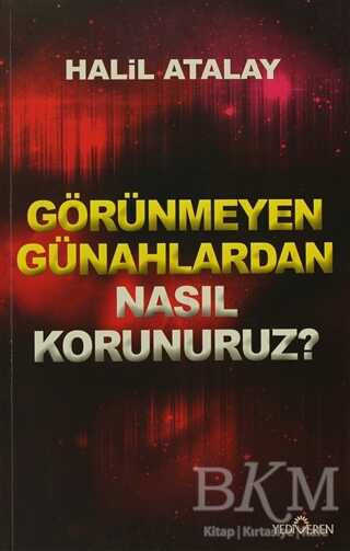 Görünmeyen Günahlardan Nasıl Korunuruz? - Yediveren Yayınları