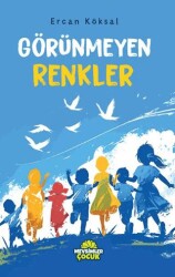 Görünmeyen Renkler - Mevsimler Kitap
