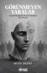 Görünmeyen Yaralar - Önsöz Yayıncılık