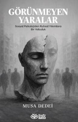 Görünmeyen Yaralar - 1