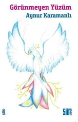 Görünmeyen Yüzüm - Şiirden Yayıncılık