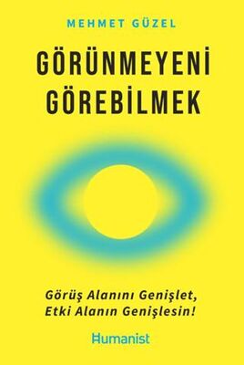 Görünmeyeni Görebilmek - 1