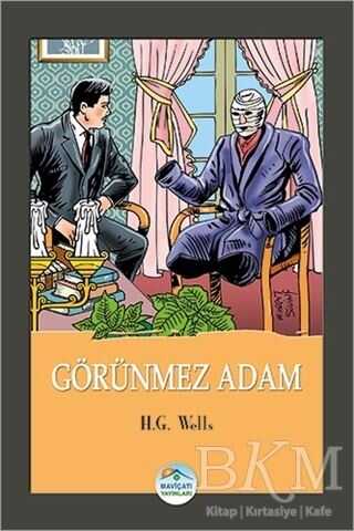 Görünmez Adam - Maviçatı Yayınları
