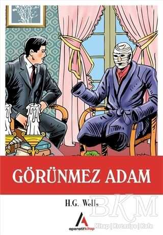 Görünmez Adam - Aperatif Kitap Yayınları