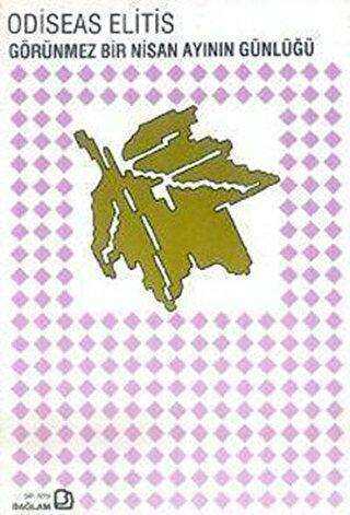 Görünmez Bir Nisan Ayının Günlüğü - Bağlam Yayınları