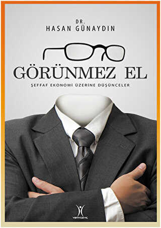Görünmez El - Yeniyüzyıl Yayınları