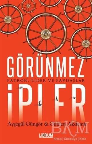 Görünmez İpler - Librum Kitap