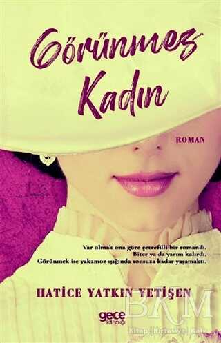 Görünmez Kadın - Gece Kitaplığı