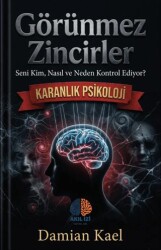 Görünmez Zincirler - Akıl İzi Yayınları