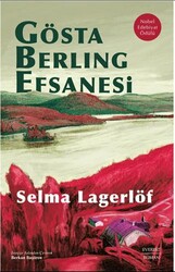 Gösta Berling Efsanesi - Everest Yayınları