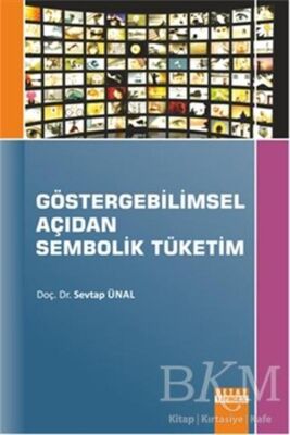 Göstergebilimsel Açıdan Sembolik Tüketim - 1