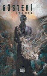 Gösteri - Siyah Beyaz Yayınları