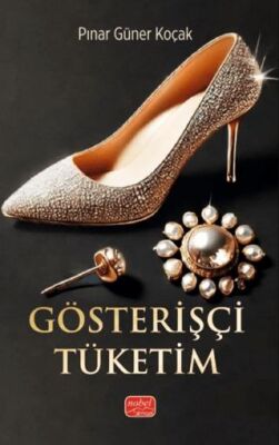 Gösterişçi Tüketim - 1