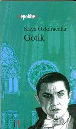 Gotik - Leyla ile Mecnun Yayıncılık