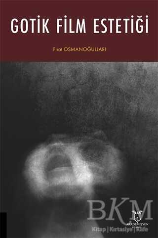 Gotik Film Estetiği - 1