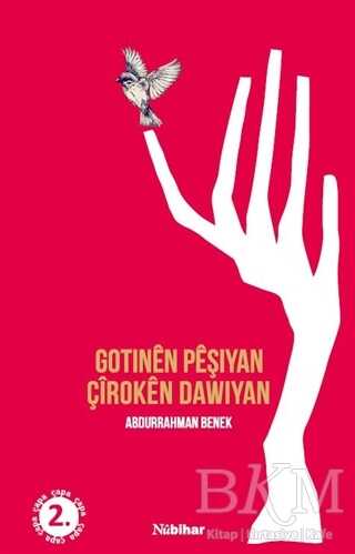 Gotınen Peşıyan Çiroken Dawıyan - Nubihar Yayınları