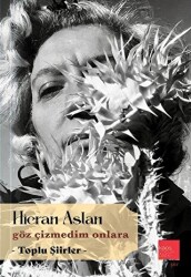 Göz Çizmedim Onlara - Kaos Çocuk Parkı Yayınları