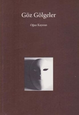 Göz Gölgeler - 1