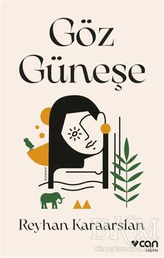 Göz Güneşe - Can Yayınları