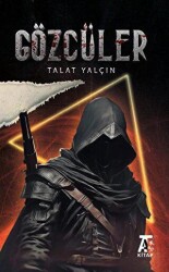 Gözcüler - Kitap At Yayınları