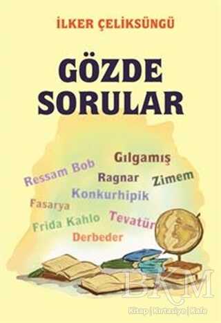 Gözde Sorular - Kitap Dostu Yayınları