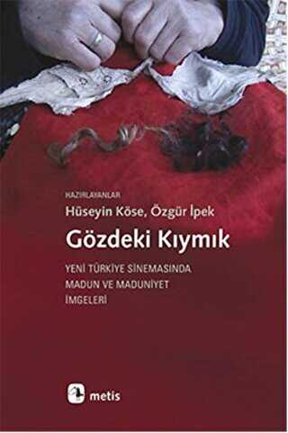 Gözdeki Kıymık - Metis Yayınları