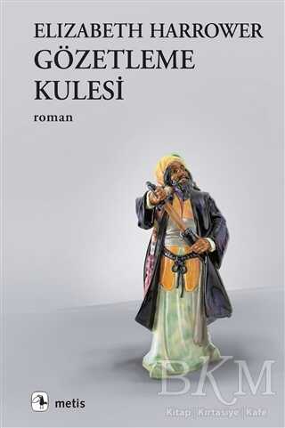 Gözetleme Kulesi - Metis Yayınları