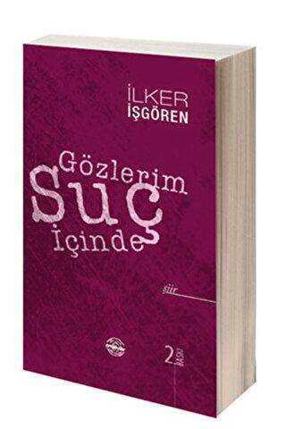 Gözlerim Suç İçinde - Mühür Kitaplığı