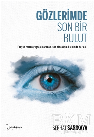 Gözlerimde Son Bir Bulut - İkinci Adam Yayınları