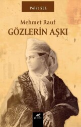 Gözlerin Aşkı - Paradigma Akademi Yayınları