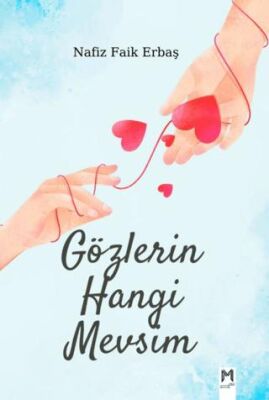 Gözlerin Hangi Mevsim - 1