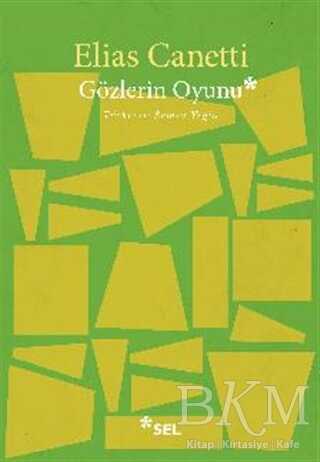 Gözlerin Oyunu - Sel Yayıncılık