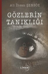 Gözlerin Tanıklığı - Liman Yayınevi