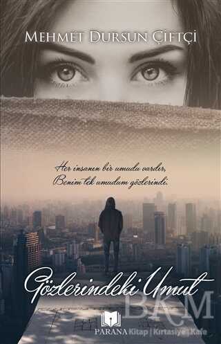 Gözlerindeki Umut - Parana Yayınları