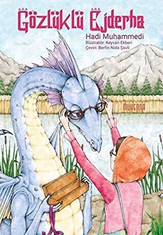 Gözlüklü Ejderha 9-14 Yaş - Muhenna Yayınevi