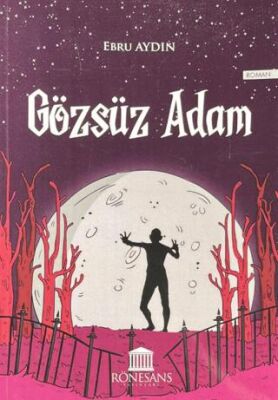 Gözsüz Adam - 1