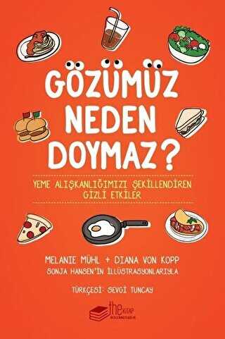 Gözümüz Neden Doymaz - The Kitap