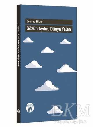 Gözün Aydın, Dünya Yalan - Büyüyen Ay Yayınları