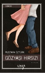 Gözyaşı Hırsızı - Linza Yayınları
