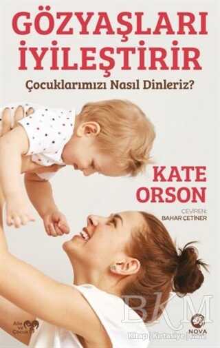 Gözyaşları İyileştirir - Nova Kitap