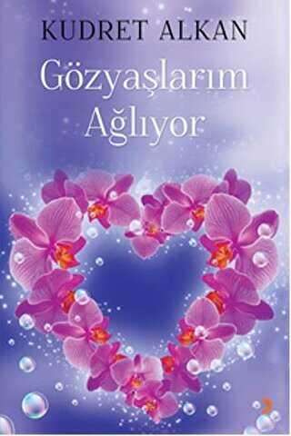 Gözyaşlarım Ağlıyor