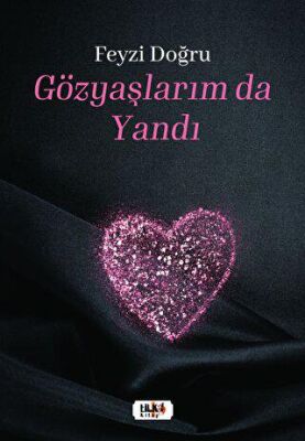 Gözyaşlarım da Yandı - 2