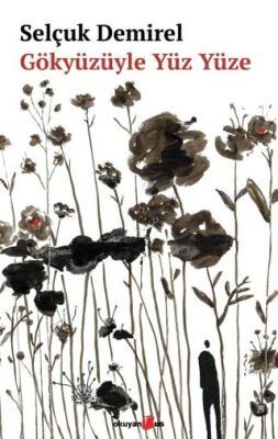 Gözyüzüyle Yüz Yüze - 1