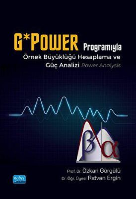 G*Power Programıyla Örnek Büyüklüğü Hesaplama ve Güç Analizi - 1