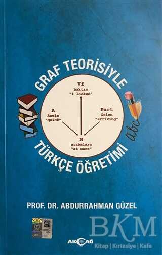 Graf Teorisiyle Türkçe Öğretimi - Akçağ Yayınları