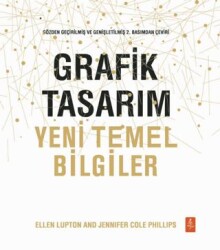 Grafik Tasarım Yeni Temel Bilgiler - Nobel Akademik Yayıncılık